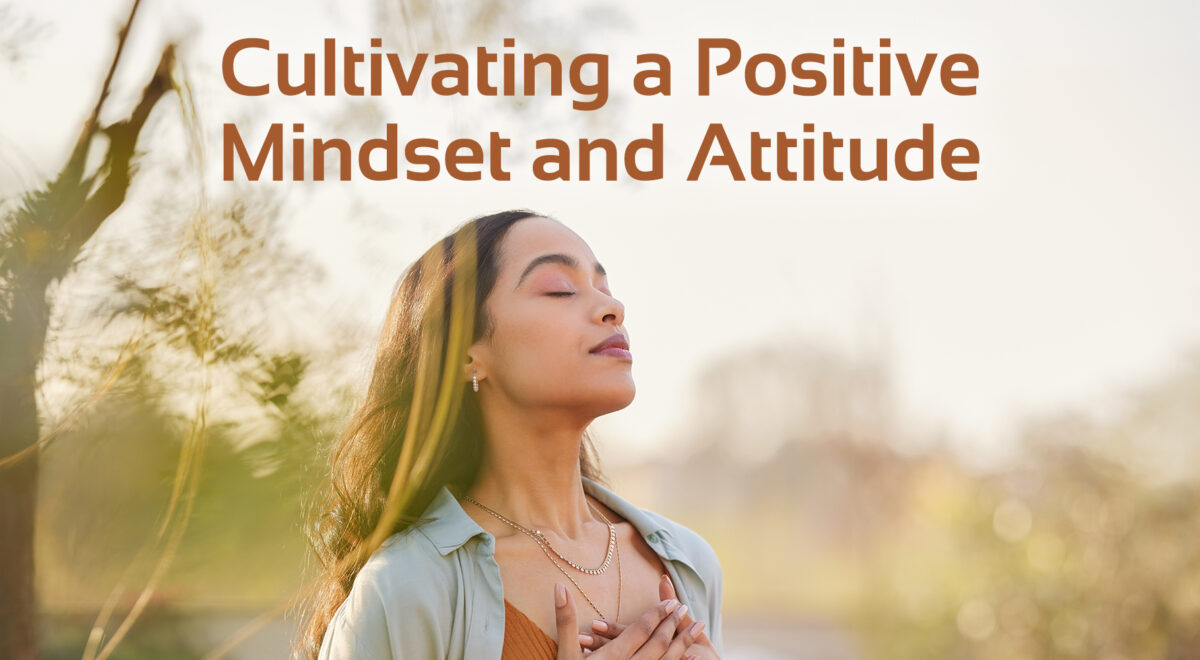 image of woman with her eyes shut looking thankful, text at the bottom which says '[Cultivating a positive mindset and attitude' for gratitude