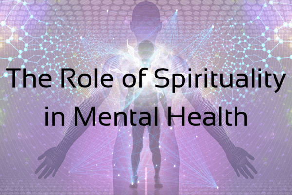 the role of spirituality in mental health text with background image of spiritual being