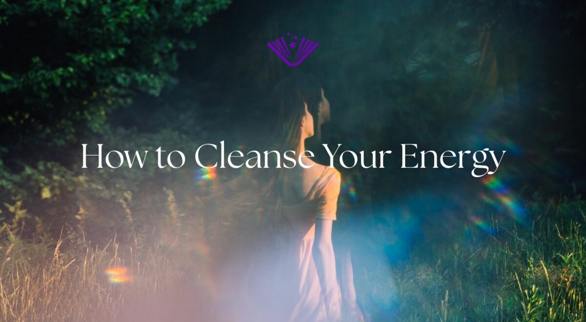 How to Cleanse Your Energy text with background image of woman walking through forest