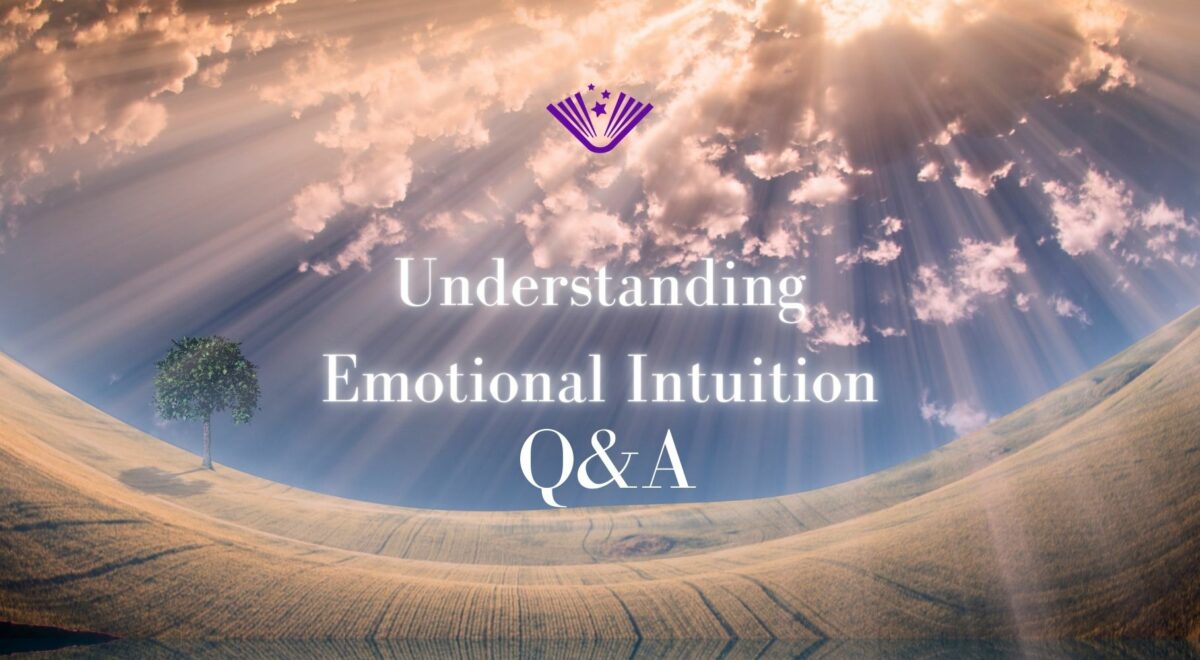 Understanding Emotional Intuition - Q&A text with background image of tree in valley with sun beams coming down