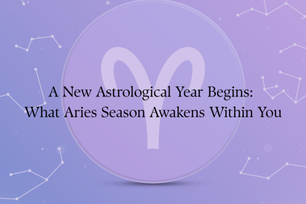 'A New Astrological Year Begins: What Aries Season Awakens Within You' text with background image of aries star sign symbol