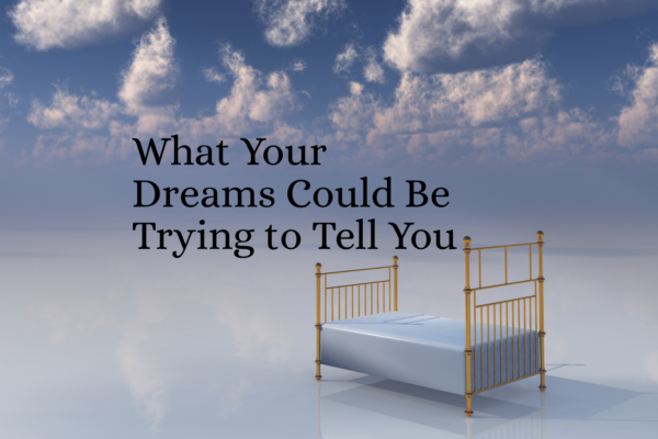 'What Your Dreams Could Be Trying to Tell You' text with background image of bed among clouds